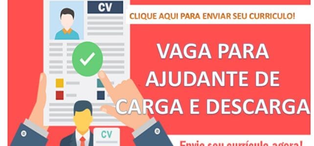Vagas para Capatazia (carregar e descarregar caminhões) Vagas para Capatazia (carregar e descarregar caminhões)