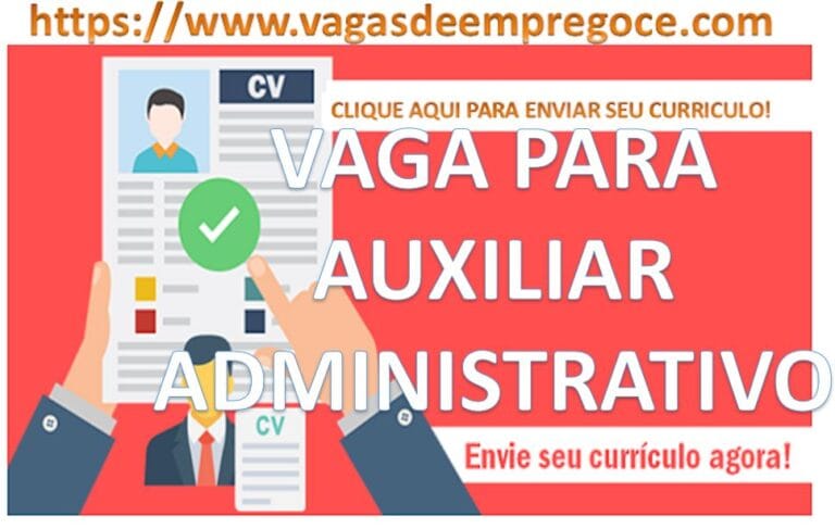 Contrata-se Assistente Administrativo