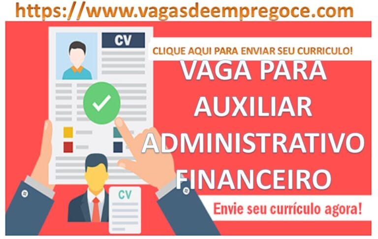Vaga para Assistente Administrativo Financeiro