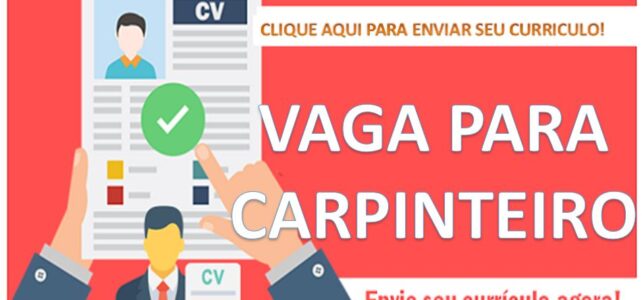 Carpinteiro para Maracanaú até 12/04/24 Carpinteiro