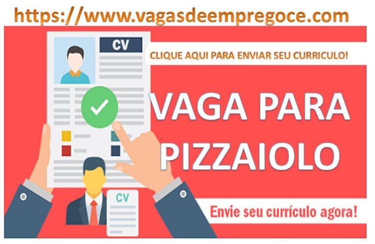 Contrata-se de Pizzaiolo e Auxiliar de Pizzaiolo