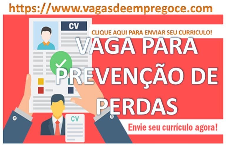VAGA PARA: PREVENÇÃO DE PERDAS