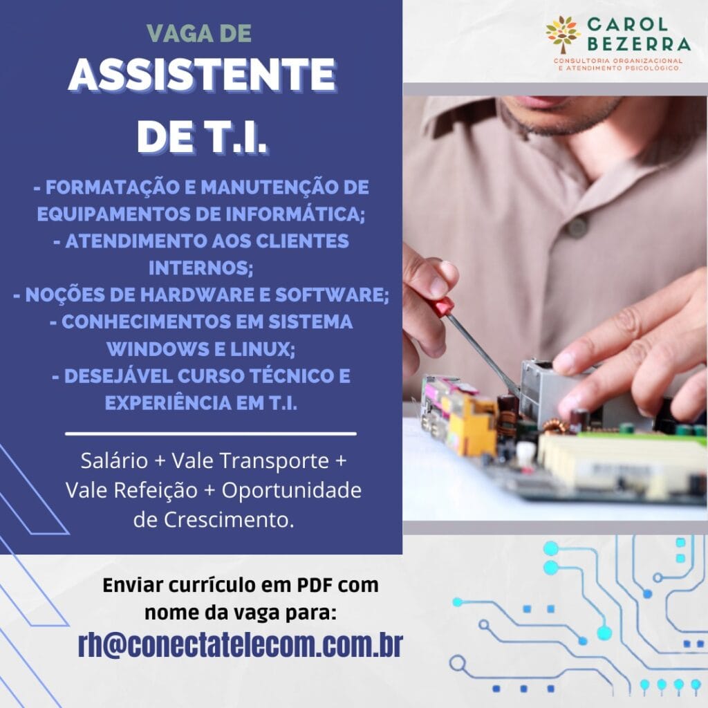 IMG-20220919-WA0099-1024x1024 Contrata-se Assistente de TI Nível Superior TI  