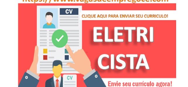 Processo seletivo para a vaga de: Eletriscista até 04/10/24 Eletricista