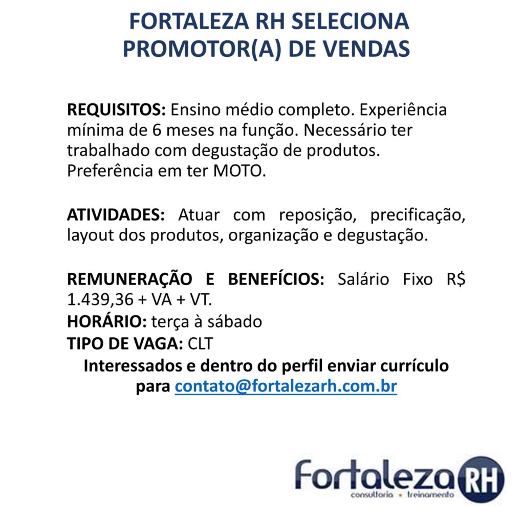 IMG-20230901-WA0349-1024x1024 Fortaleza RH Seleciona Promotor(a) de Vendas