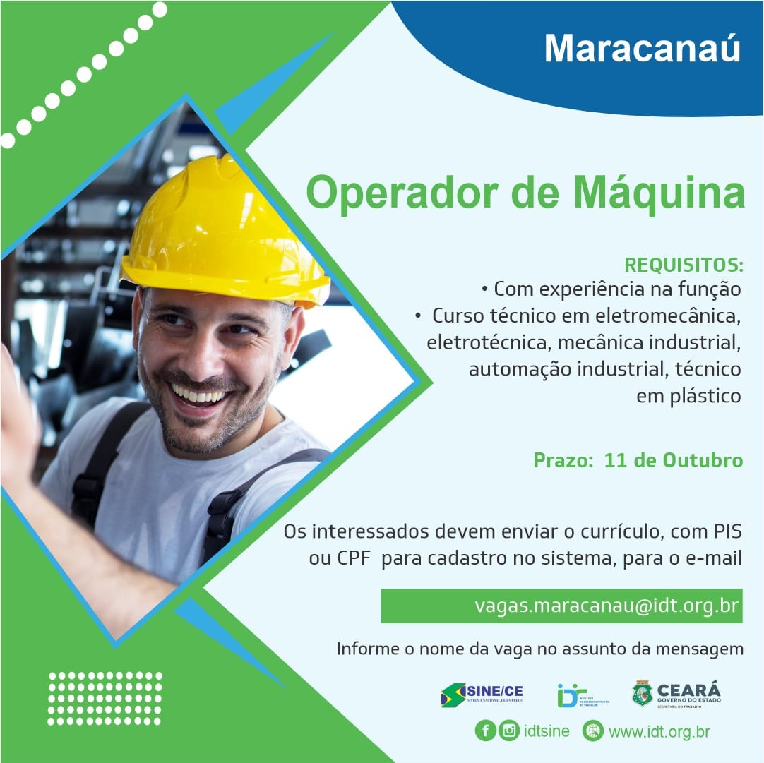 386153107_721093786724027_7603126316543043790_n Sine IDT Recruta Operador de Máquina até 11/10/23 Ensino Técnico Maracanaú Operador  