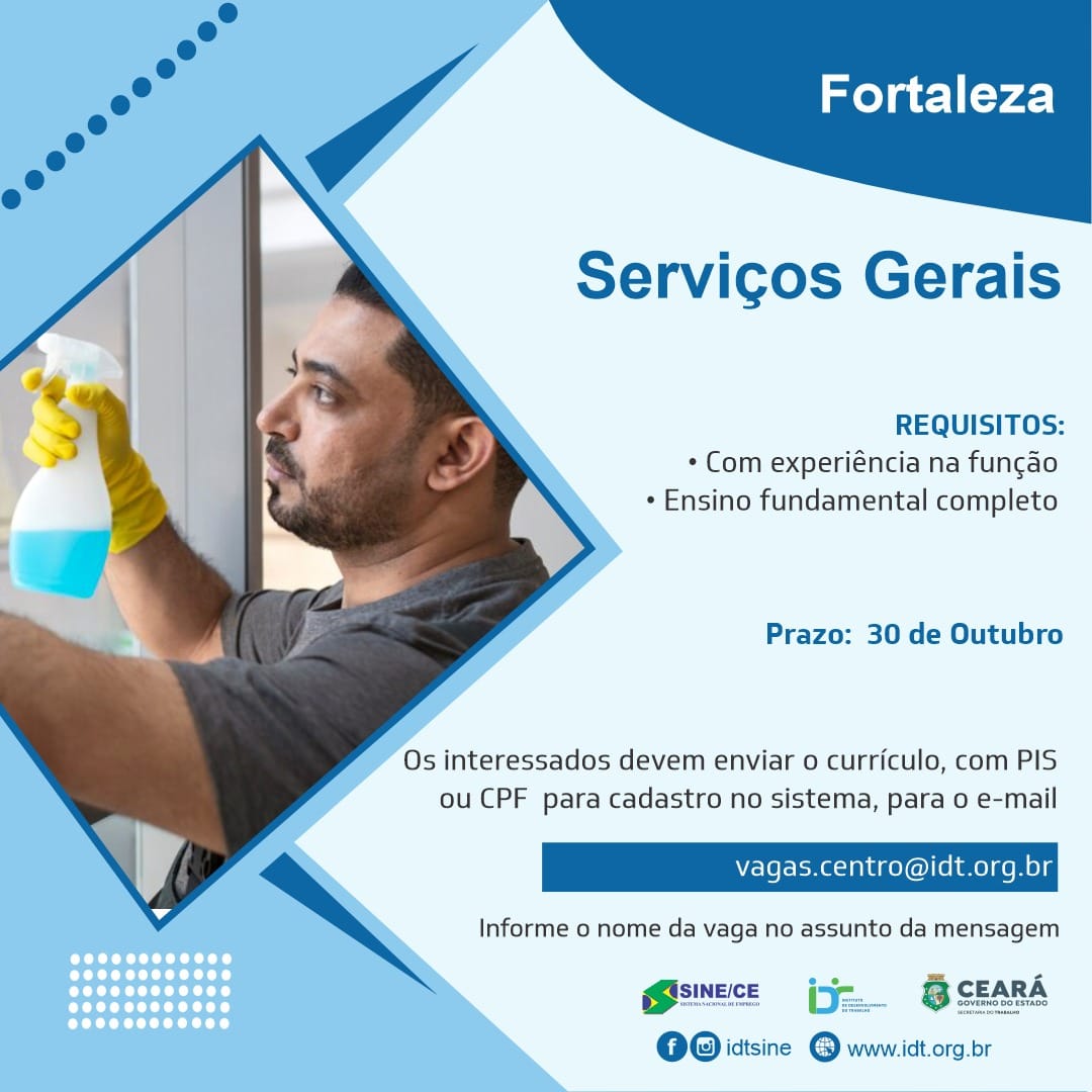 386332763_720507700115969_5059246261650568925_n Sine IDT Seleciona Serviços Gerais até 30/10/23 Ensino Médio Fortaleza  