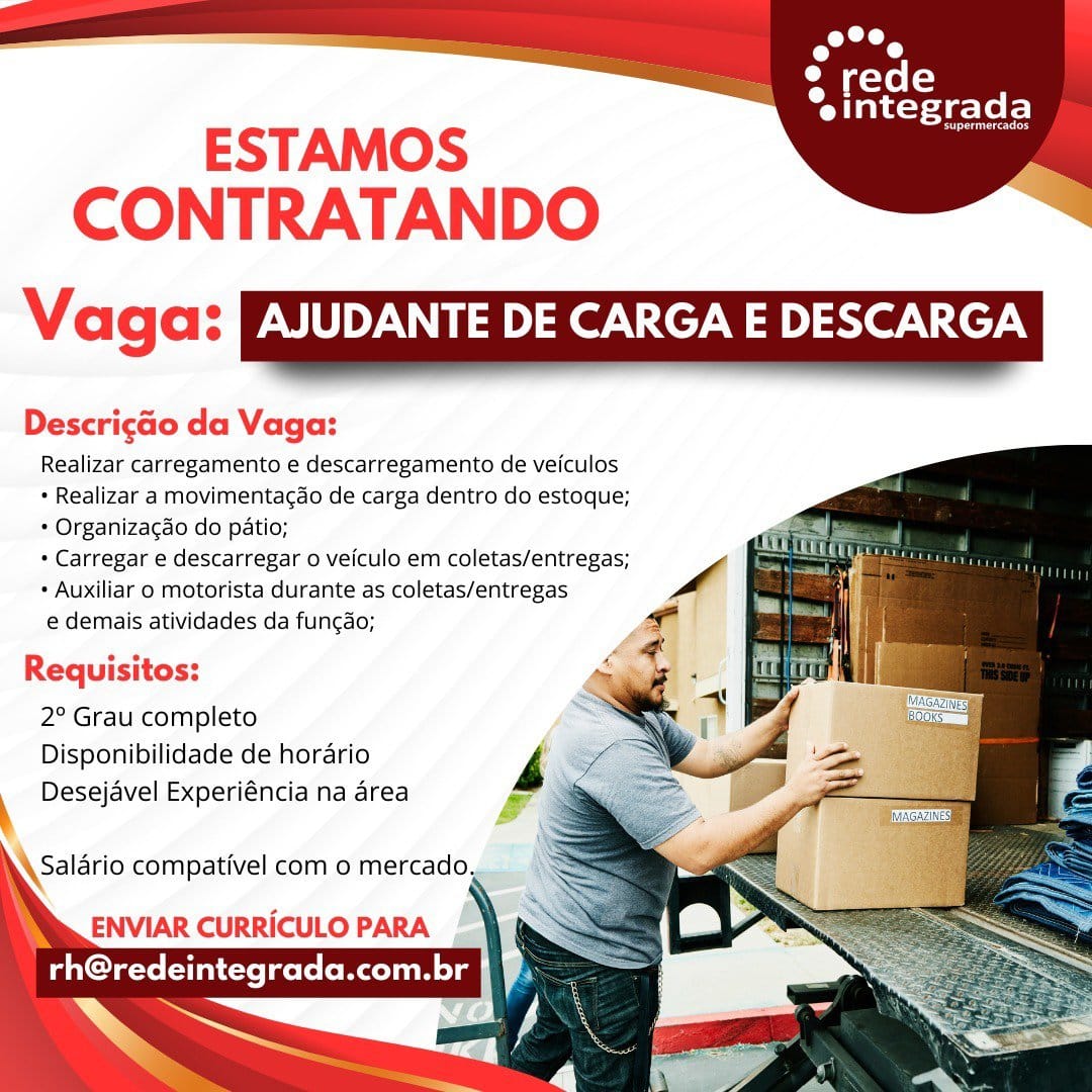 Rede Integrada Seleciona Ajudante de Carga e Descarga Vagas de