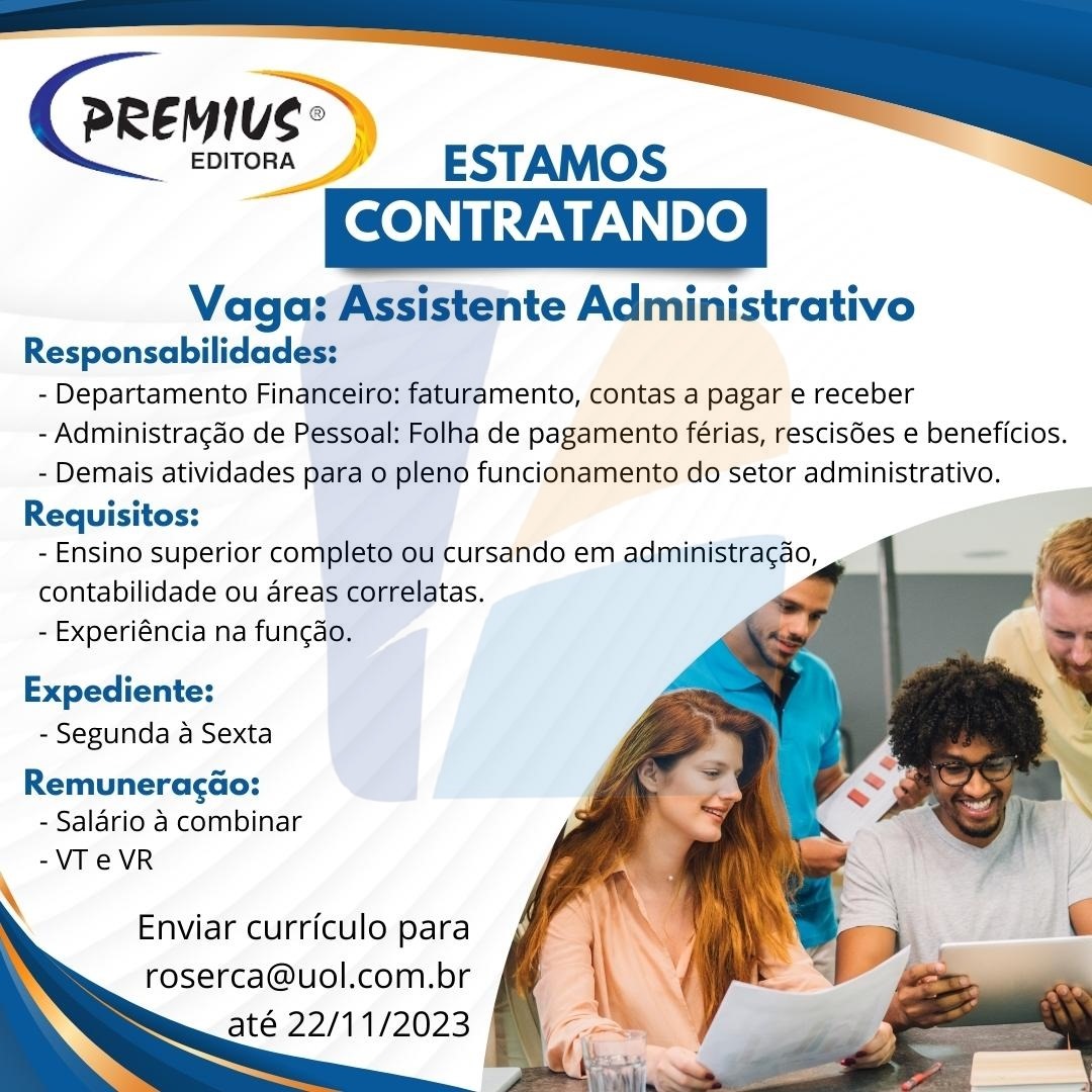 IMG-20231121-WA0257 Premius Editora Recruta Assistente Administrativo até 22/11/23