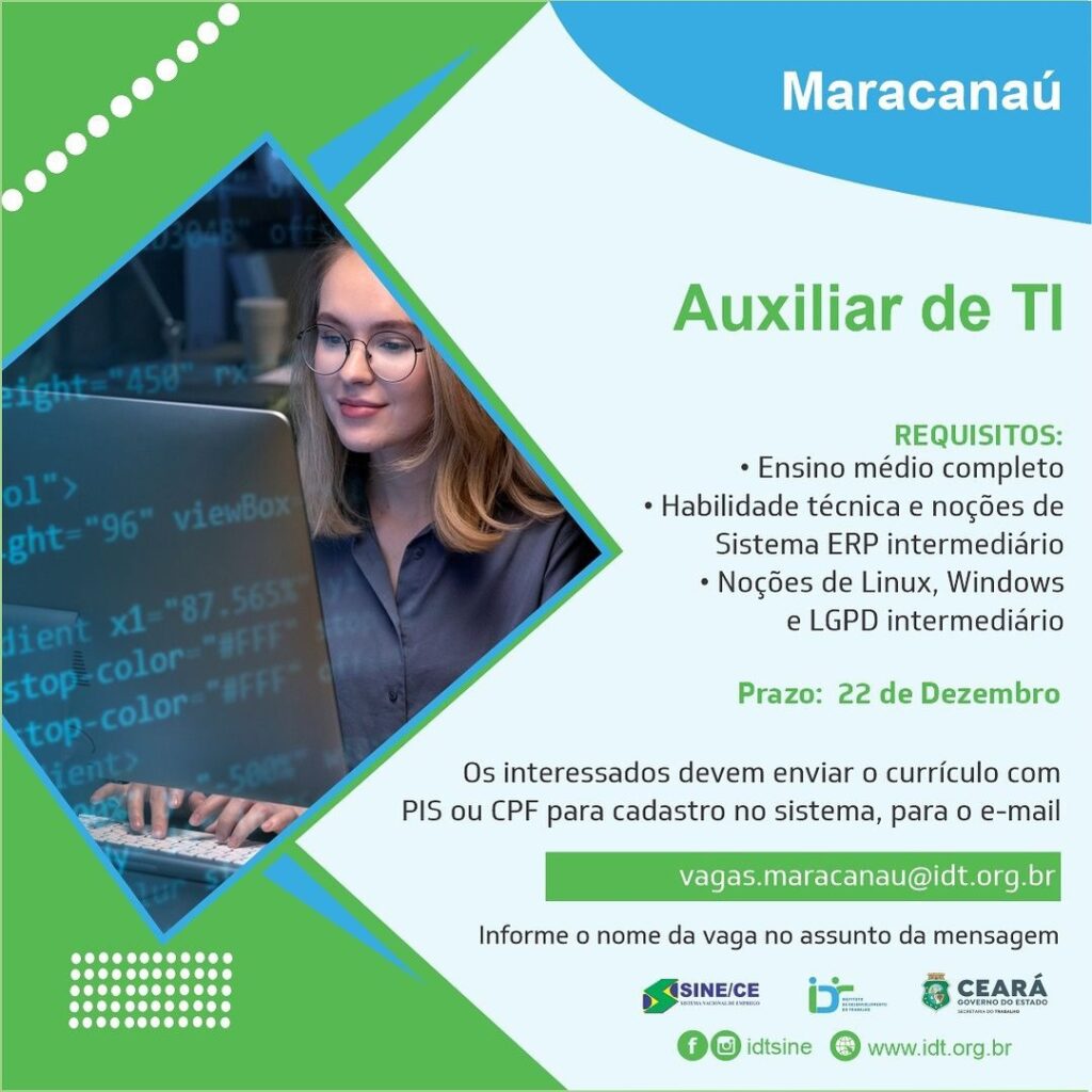 img-20231215-wa02294073062951726404605-1024x1024 Sine IDT Seleciona Auxiliar de TI (Maracanaú) até 22/12/23