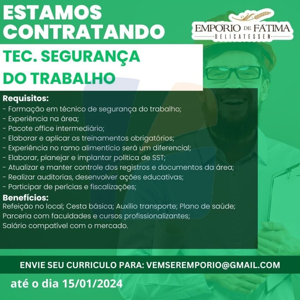 4970227706910321971_1216353318022425146009-1024x1024 Empório de Fátima Recruta Técnico de Segurança do Trabalho