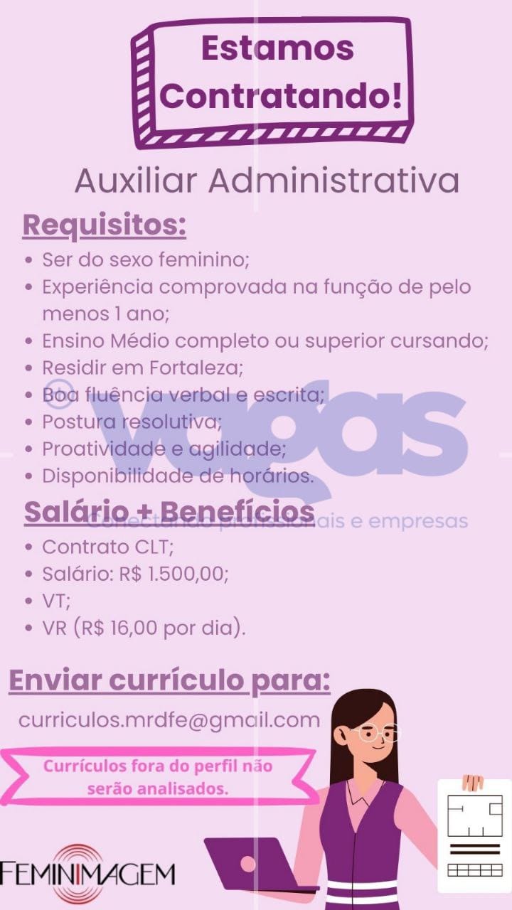 photo_5028390544874777814_y Feminimagem Recruta Auxiliar Administrativo Auxiliar Administrativo Ensino Médio Fortaleza  