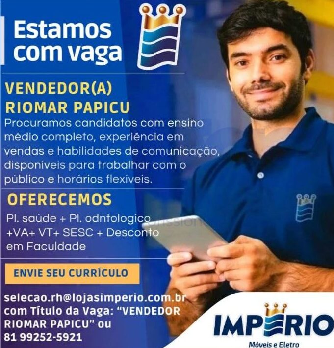 photo_5091542060367982187_y-e1716992934921 Vaga para Vendedor(a) para Shopping Riomar Papicu