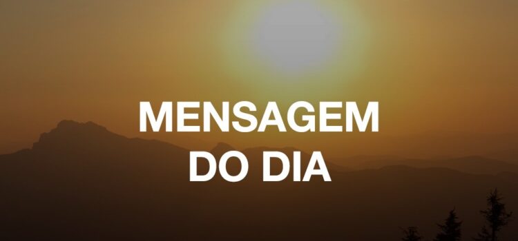 Mensagem do dia 07/09/2024: Onde você está?