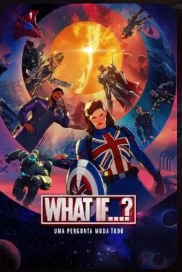 Assista Online:  What If…? (O que Aconteceria Se…)