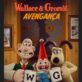 Assistir Online Grátis: Wallace & Gromit: Avengança (Dublado)