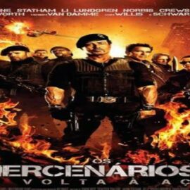 Assista Online Grátis: Mercenários 2 Assista Online Grátis: Mercenários 2