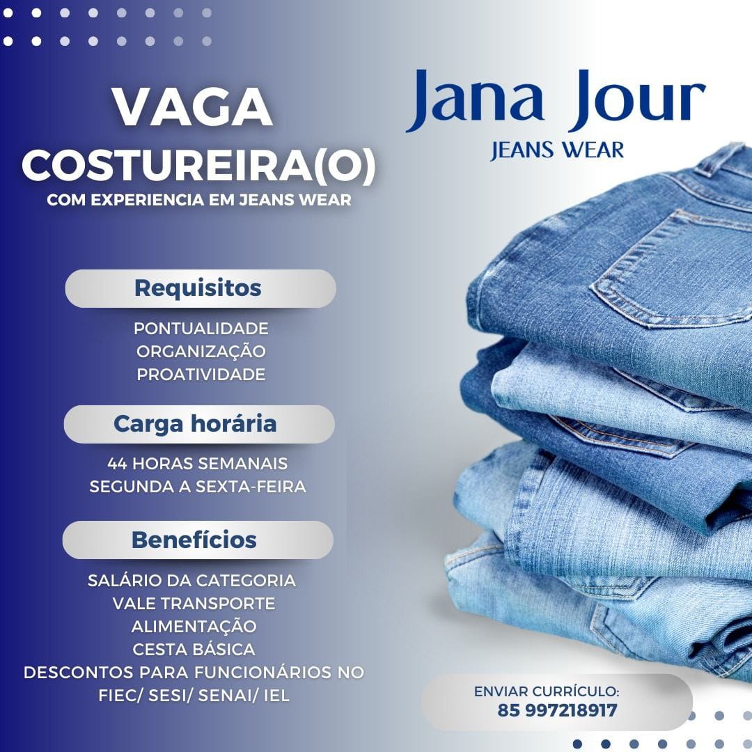 IMG_20250119_101347_405 Jana Jour Jeans Wear Abre Diversas Oportunidades em Fortaleza! Diversas Oportunidades  