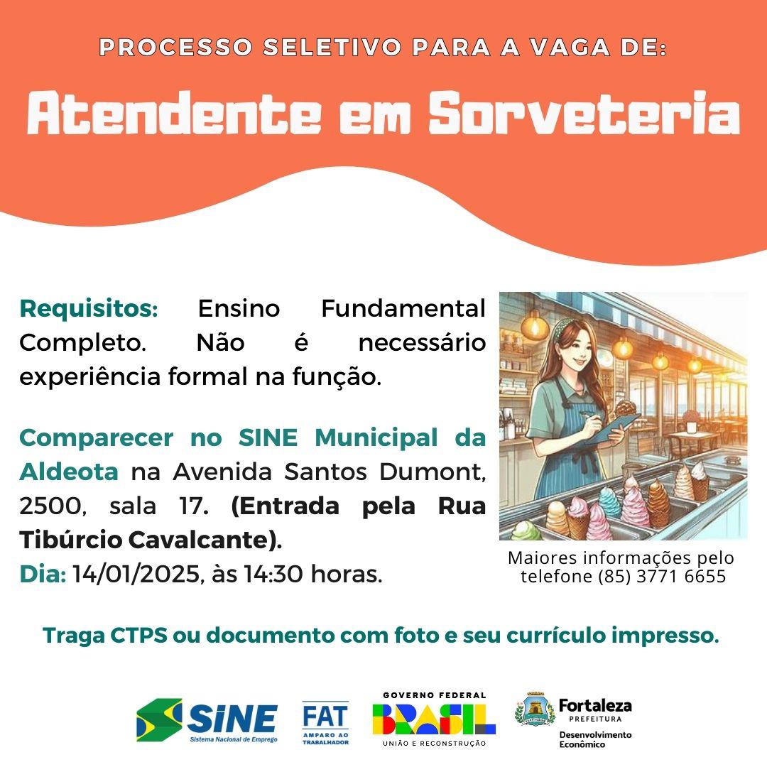 WhatsApp-Image-2025-01-13-at-11.32.34 Vaga para Atendente de Sorveteria, Seleção 14/01/25 as 14hs Atendente Fortaleza