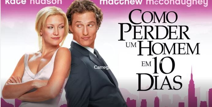 Assistir Filmes Online Grátis! Como Perder um homem em 10 Dias