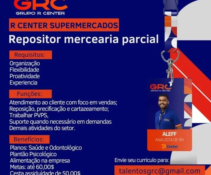 WhatsApp-Image-2025-01-30-at-11.05.03-720x600 GRC Grupo R Center Abre Diversas Oportunidades em Fortaleza Diversas Oportunidades Supermercado  