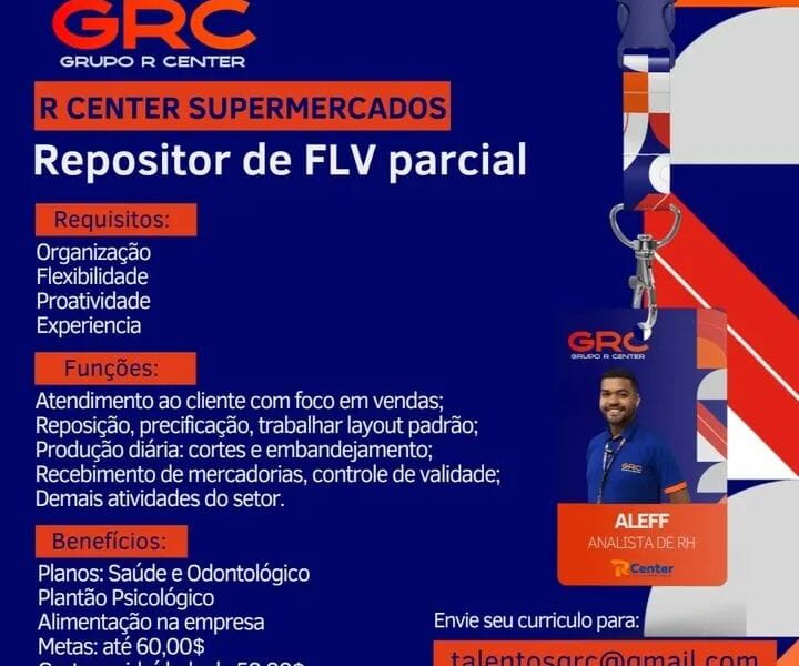 WhatsApp-Image-2025-01-30-at-11.05.05-720x600 GRC Grupo R Center Abre Diversas Oportunidades em Fortaleza Diversas Oportunidades Supermercado  