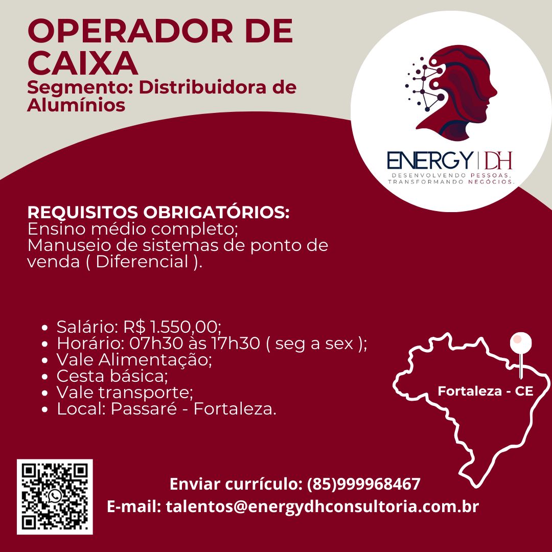 IMG-20250208-WA0297 Vaga para Operador de Caixa Ensino Médio Fortaleza Operador de Caixa