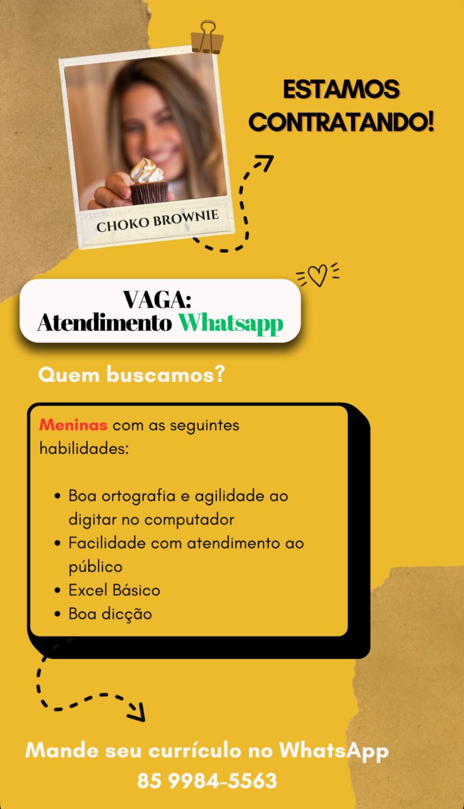 IMG-20250208-WA0315 Choco Brownie Recruta Atendente pelo Whatsapp Atendente Fortaleza
