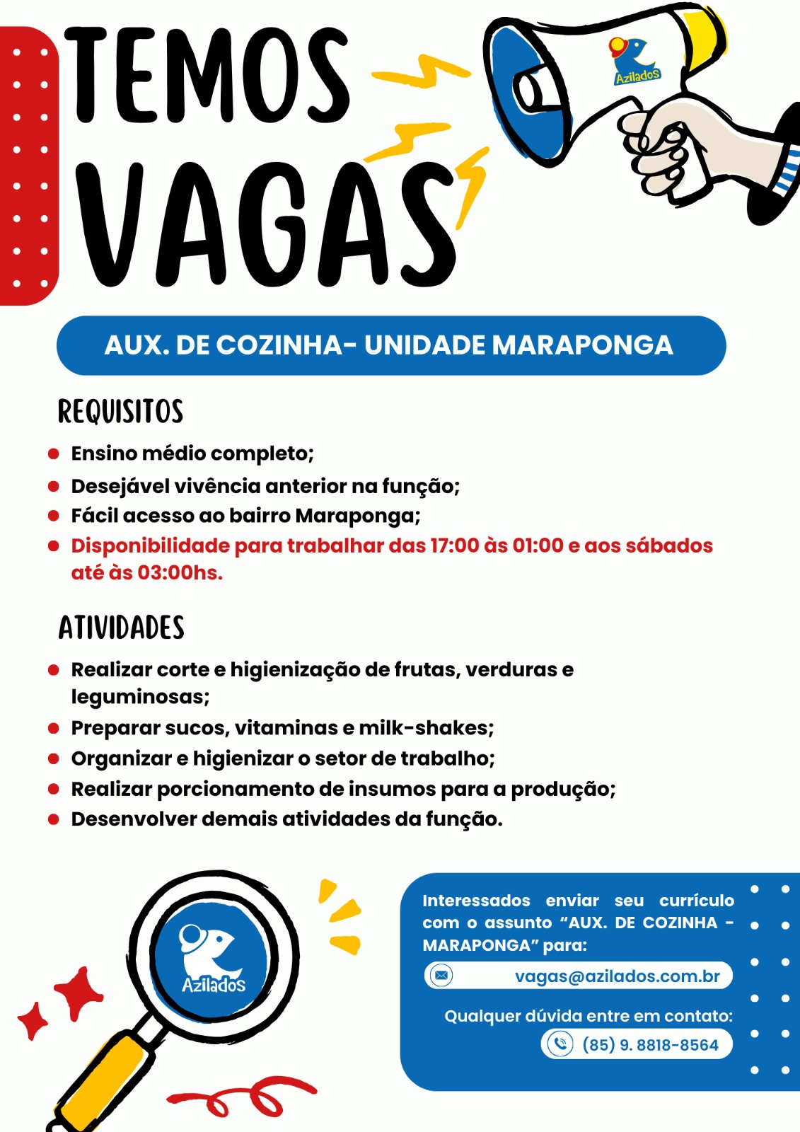 IMG-20250210-WA0193 Azilados Abre Diverdas oportunidades em Fortaleza-CE Diversas Oportunidades Ensino Médio Fortaleza  