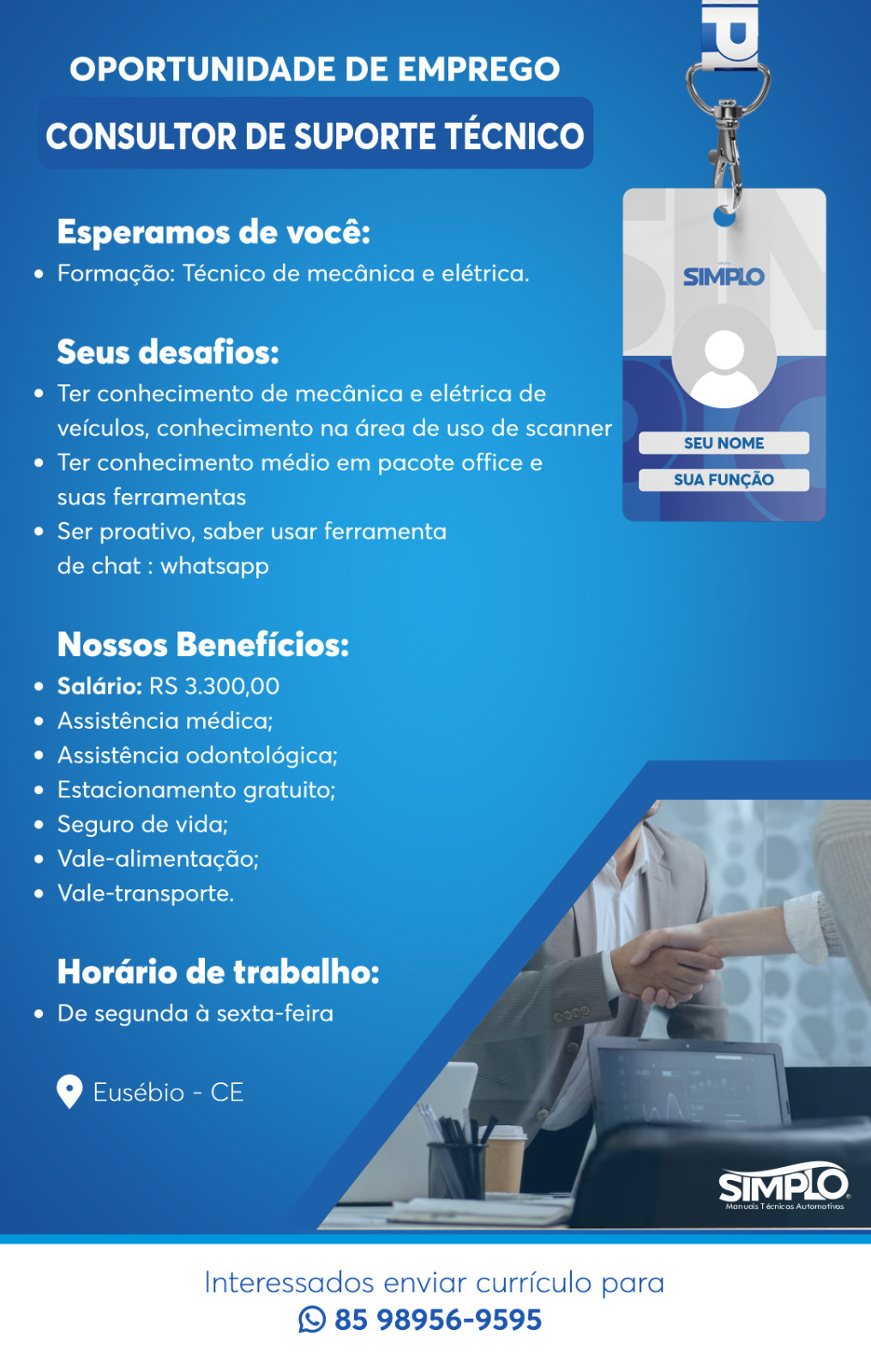 IMG-20250210-WA0236 Simplo Abre Vagas para Consultor Técnico e Analista de RH no Eusébio Analista de RH Consultor Eusébio Nível Superior  