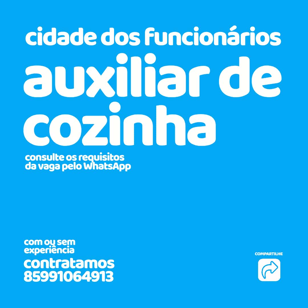 IMG-20250210-WA0261 Vagas para Auxiliar de Cozinha Auxiliar de Cozinha Ensino Médio Fortaleza  