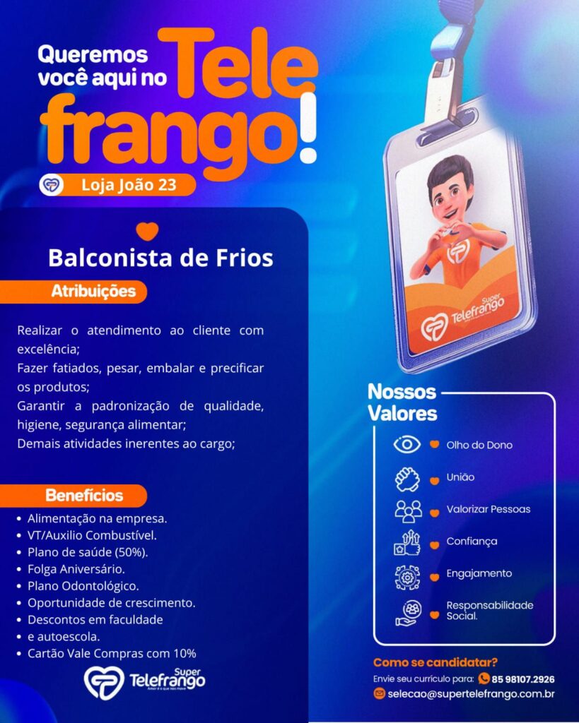 img-20250424-wa03358032535323311900581-819x1024 Tele Frango Abre Diversas Oportunidades em Fortaleza-CE