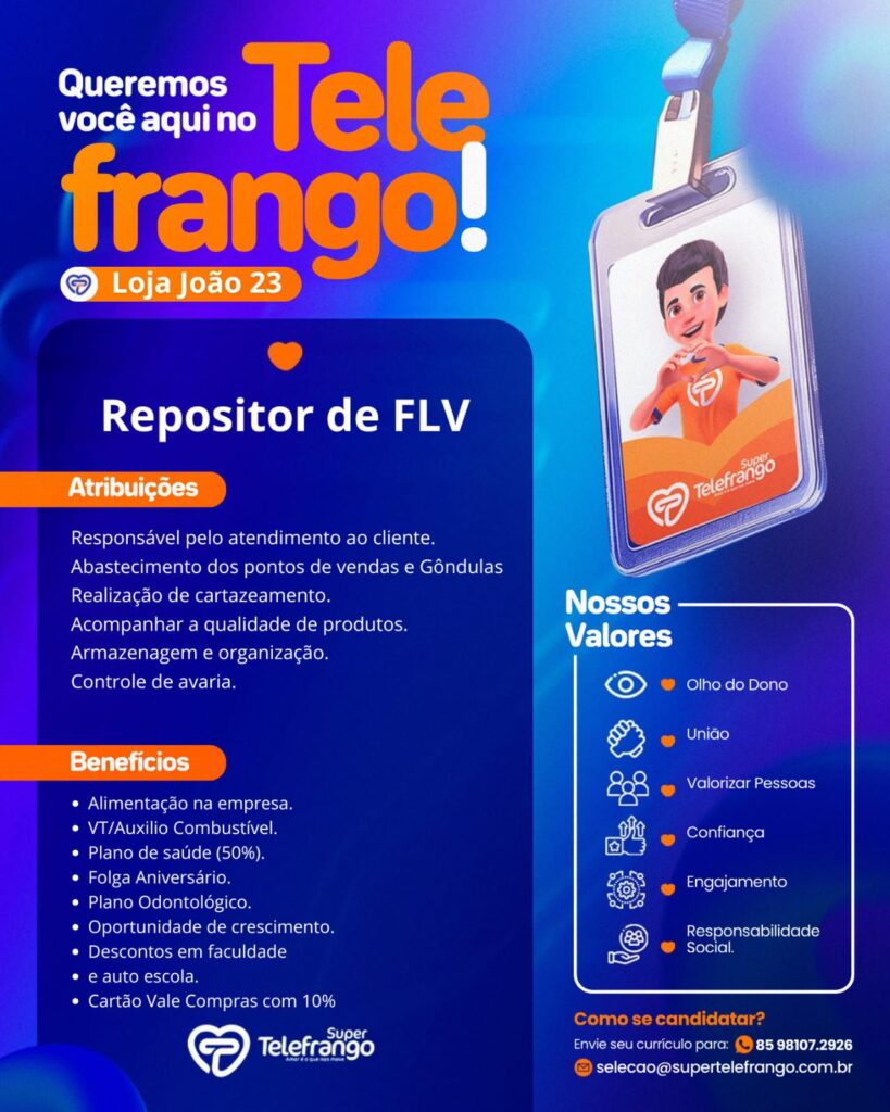 img-20250506-wa04918913005530362147972-819x1024 Tele Frango Abre Diversas Oportunidades em Fortaleza-CE