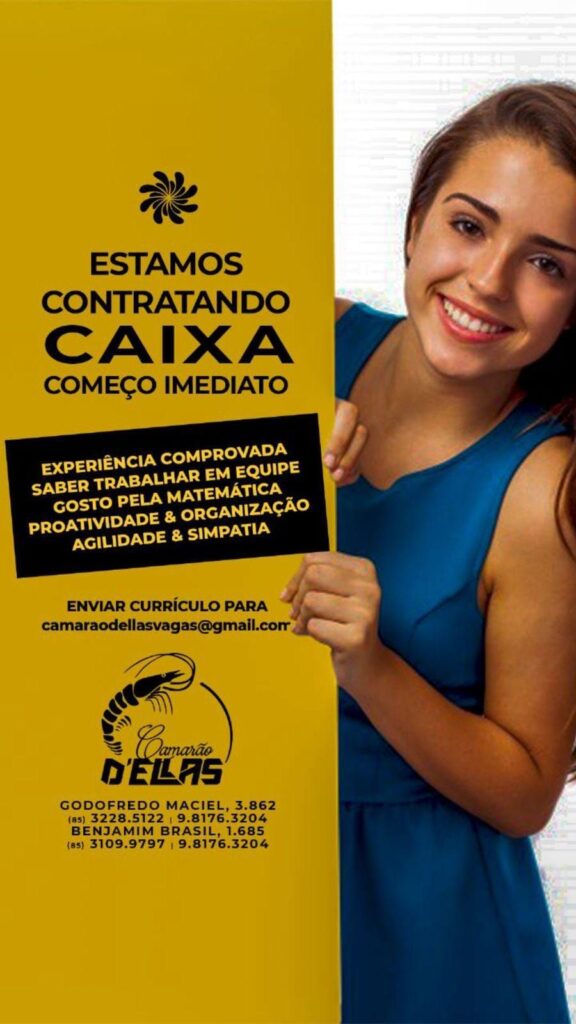 img-20250507-wa02461237134202186678386-576x1024 Camarão D`Elas Seleciona Operador de Caixa