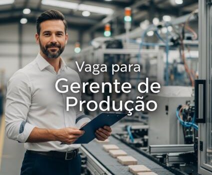 VAGA PARA: GERENTE DE OPERAÇÕES – Maracanaú/CE VAGA PARA: GERENTE DE OPERAÇÕES – Maracanaú/CE