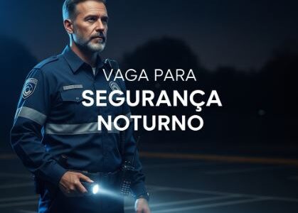 Vaga para Segurança na Messejana Vaga para Segurança na Messejana