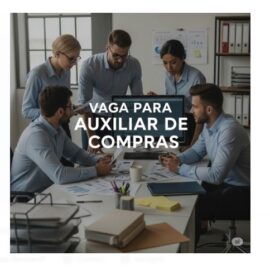 Vaga para Auxiliar de Compras – Caucaia Vaga para Auxiliar de Compras – Caucaia
