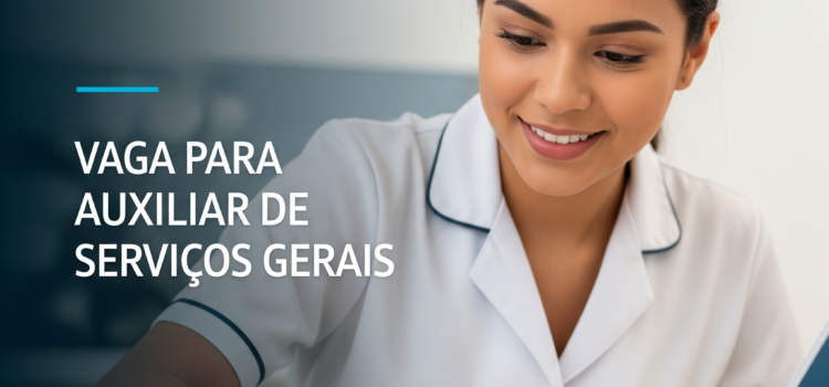 Auxiliar de Serviços Gerais – EM AQUIRAZ Auxiliar de Serviços Gerais – EM AQUIRAZ