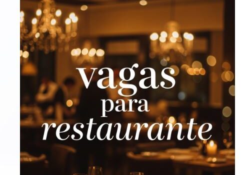 VAGAS DE RESTAURANTE ZERO40 VAGAS DE RESTAURANTE ZERO40