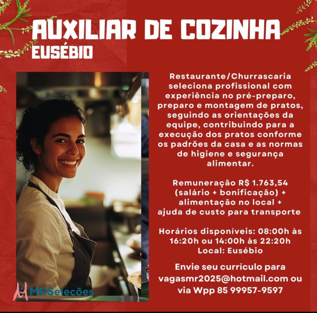 img-20251024-wa03735061241642143511052-1024x1011 Vaga para Auxiliar de Cozinha - Eusébio Uncategorized