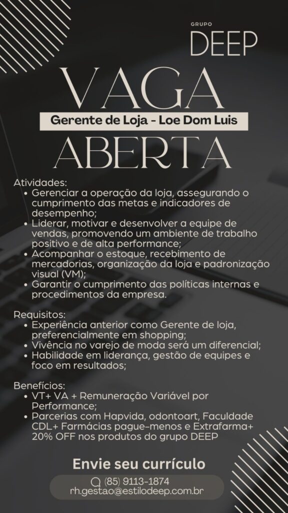 img-20251215-wa01428207267218909126122-576x1024 Vaga para Gente de Loja Gerente de Loja