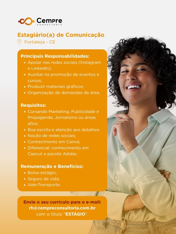 IMG-20260508-WA0057 Cempre Consultoria Abre Diversas Oportunidades em Fortaleza Diversas Oportunidades Ensino Médio Fortaleza Nível Superior  