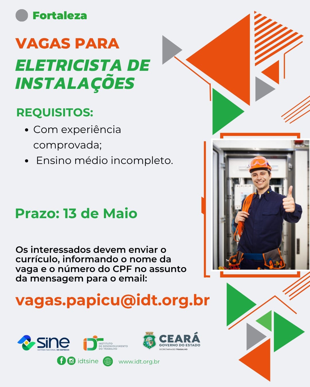 IMG-20260508-WA0407 Vaga para Eletricista de Instalação - Fortaleza até 13/05/26 Ensino Técnico Fortaleza Instalador  