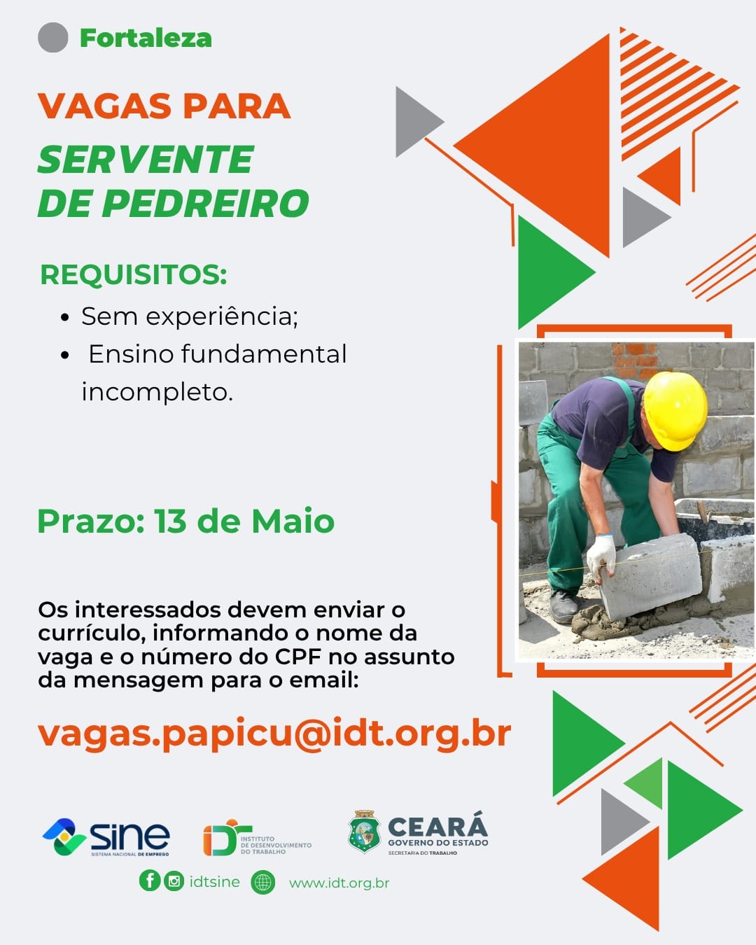 IMG-20260508-WA0412 Vaga para Servente de Pedreiro até 13/05/26 - Fortaleza Ensino Médio Fortaleza Servente  