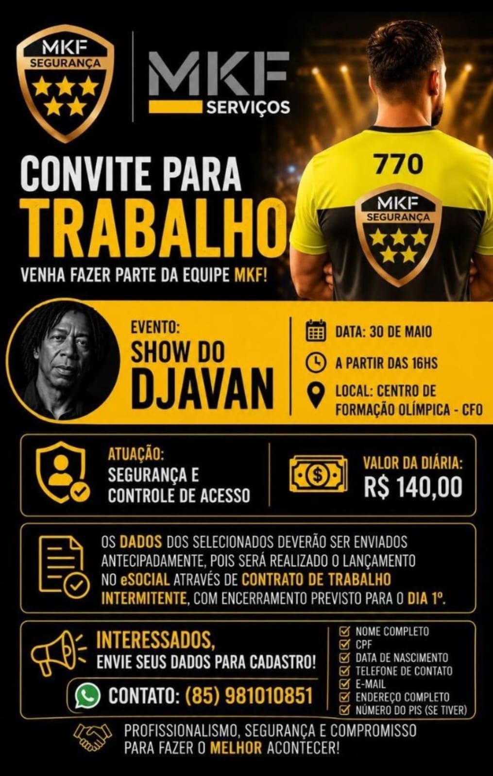 IMG-20260522-WA0004 Vaga para Segurança 30/05/2026 - Show Djavan Segurança  
