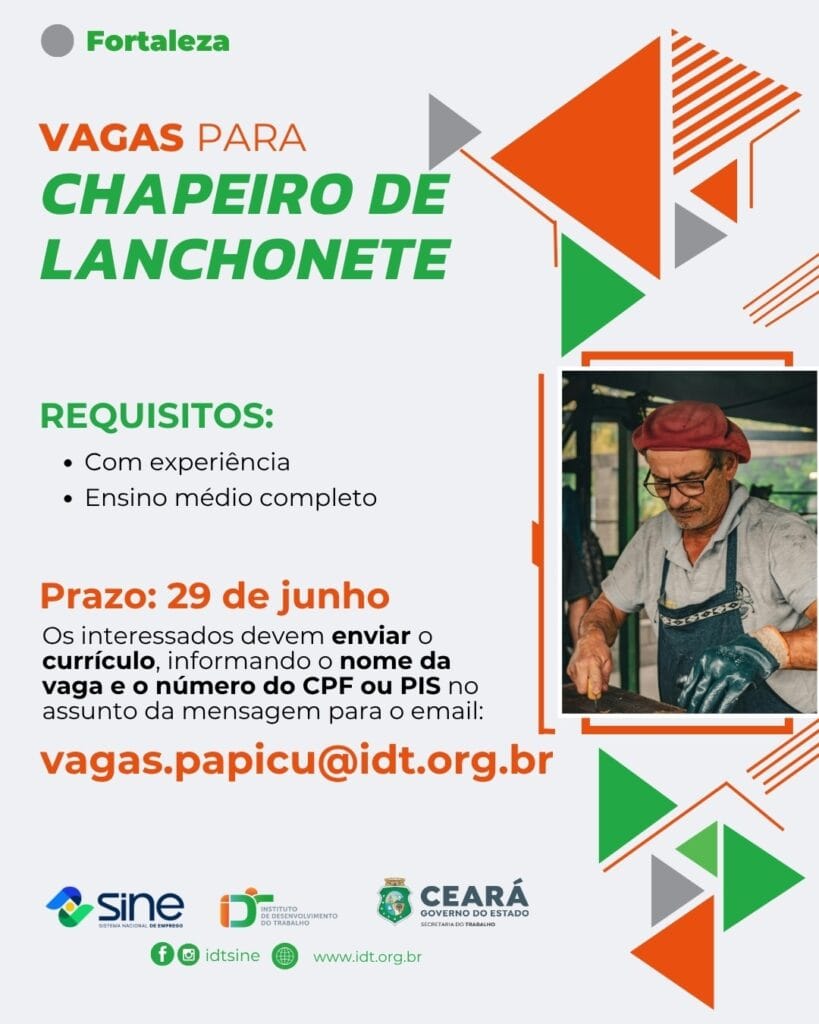 img-20260617-wa01544597100868947612434-819x1024 Vaga para Chapeiro de Lanchonete - Fortaleza CE até 29/06/2026 Uncategorized  