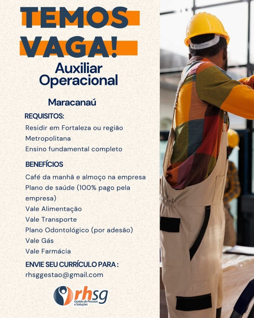 img-20260623-wa02464943772699752020273-819x1024 RH SG Seleciona Auxiliar Operacional - Maracanaú Uncategorized  
