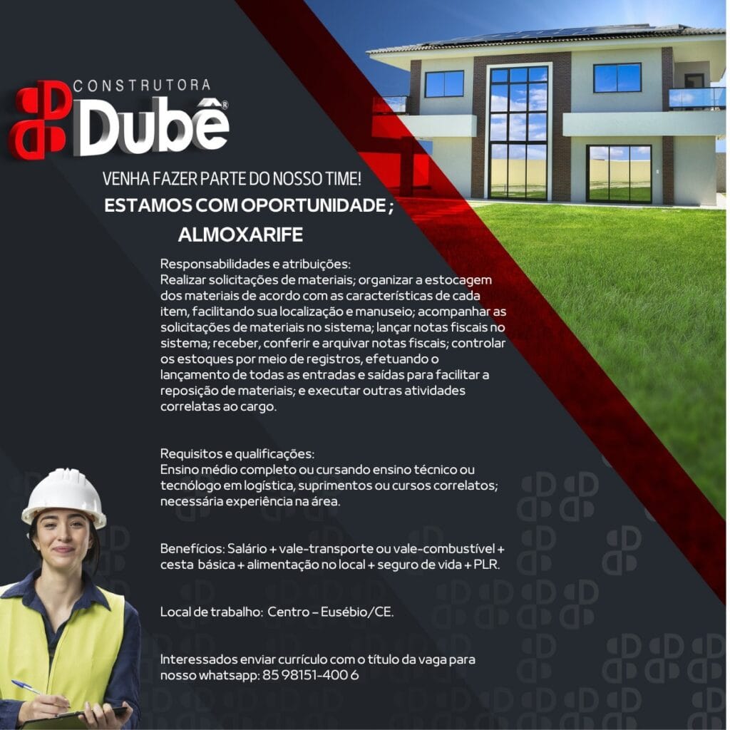 img-20260624-wa02591106703159322154637-1024x1024 Construtora Dubê Contrata Almoxarife - Eusébio/CE Uncategorized  
