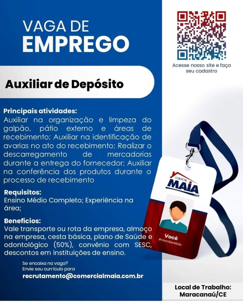 img-20260625-wa01186483893337255441520-819x1024 Comercial Maia Seleciona Auxiliar de Depósito - Maracanaú/CE Uncategorized  