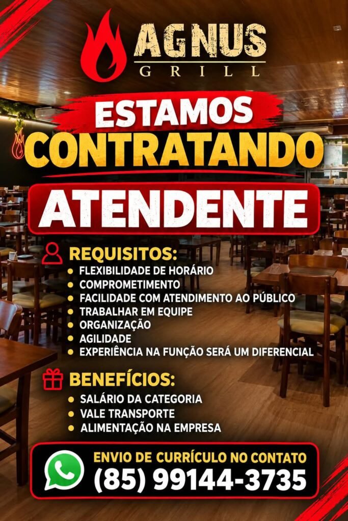 img-20260921-wa04773959620710999271969-683x1024 Agnus Grill Seleciona Atendente Em Fortaleza CE Atendente